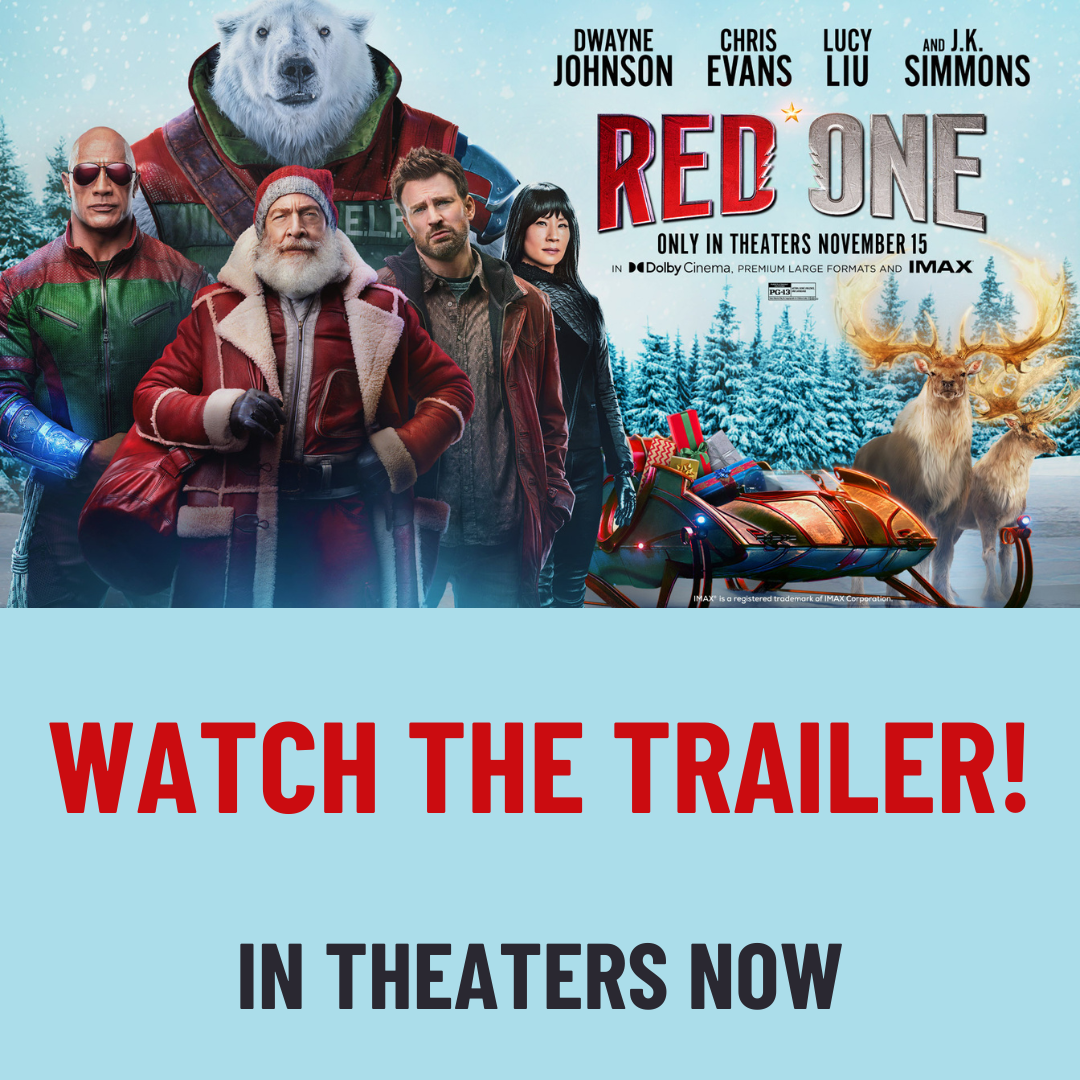 Watch the Trailer for Red Ones in Theaters Now!